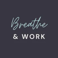 breathe-and-work